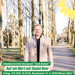 Infoabend mit Daniel Beer am 17.01.2025, 18:30 im Restaurant "Stadt Bremen" in Winsen